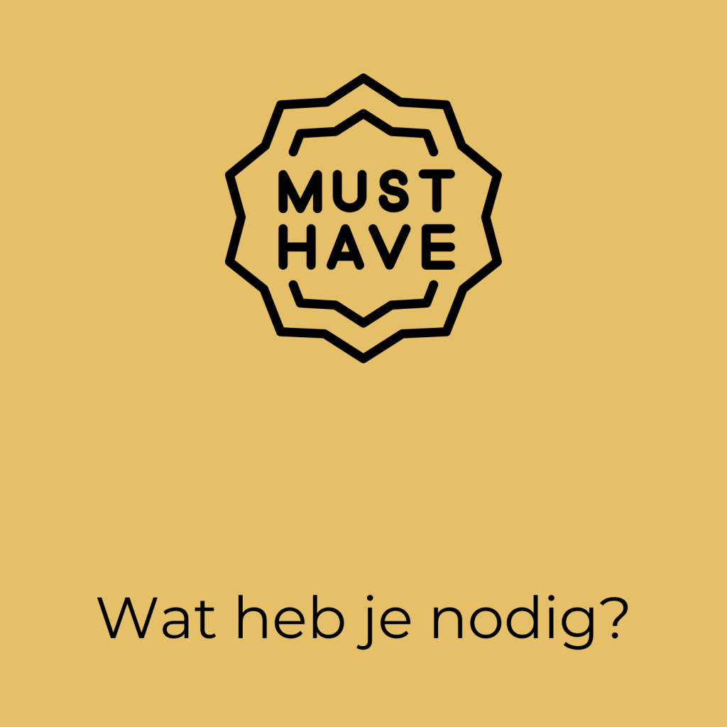 Wat ben je nodig om deze cursus te volgen